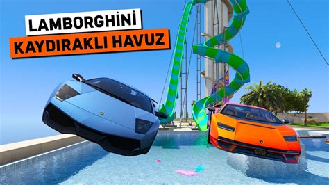 Lamborghini Ailesi Arabalar Kaydıraklı Havuz Parkurunda GTA 5 YouTube