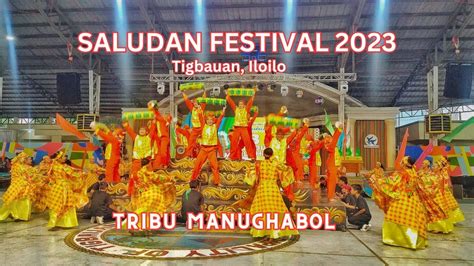 Saludan Festival Tribu Manughabol Tigbauan Iloilo Youtube