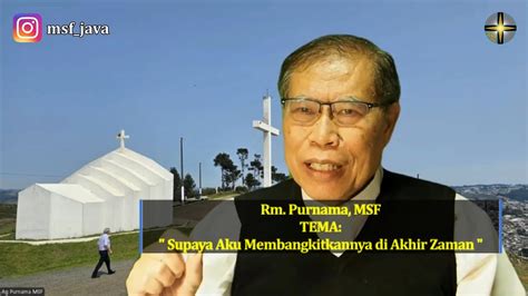 Rhema 2 Nov Rm Purnama Supaya Aku Membangkitkannya Di Akhir Zaman