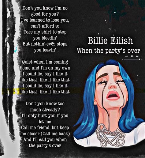 When The Partys Over 💔 When The Partys Over Billie Eilish Billie