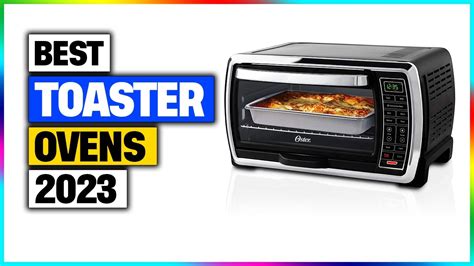 Best Toaster Oven 2023 Top 3 Toaster Ovens Review Youtube