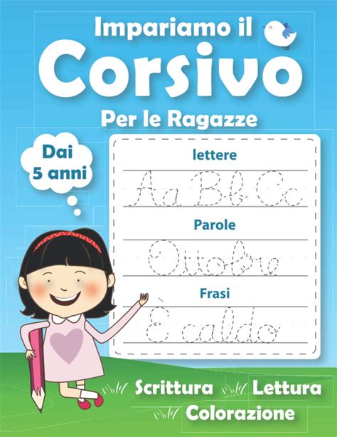 Buy Impariamo Il Corsivo Per Le Ragazze Imparare A Scrivere Il Corsivo