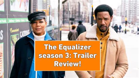 The Equalizer Season 3 Release Date Cast And Trailer Review Youtube