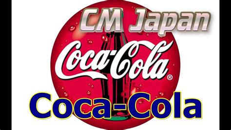 Coca Cola Commercial Japan 2015【cm Japan】funny Commercial Video