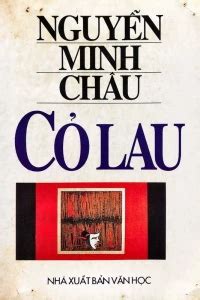 Cỏ Lau Nguyễn Minh Châu TimSach VN