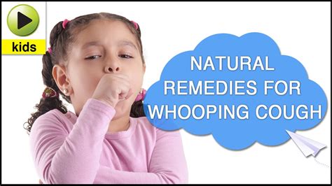 Herbs And Natural Remedies Natural Remedies For Whooping Cough