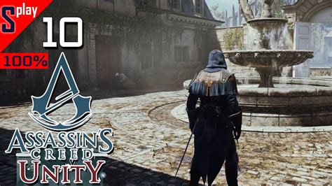 Assassin S Creed Unity на 100 [10 стрим] Собирательство и доп задания Часть 8 Youtube