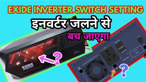 Exide Inverter Switch Setting Inverter Switch