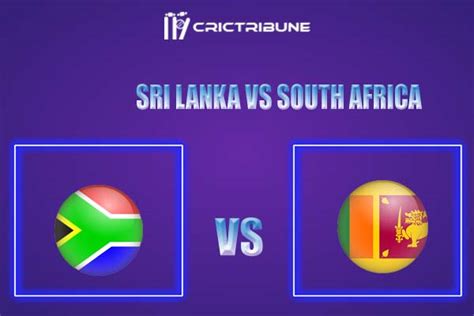 Sl Vs Sa Live Score Sri Lanka Vs South Africa 1st Odi Live Score Sl