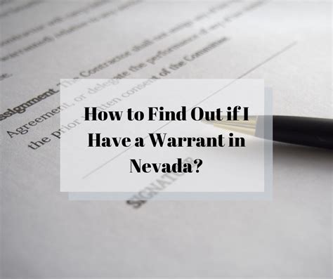 Check All The Possible Ways To Find Out If You Have A Warrant In Nevada