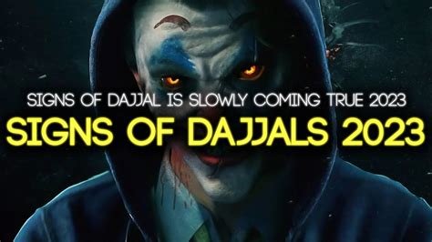 Signs Of Dajjal Are Coming True Youtube