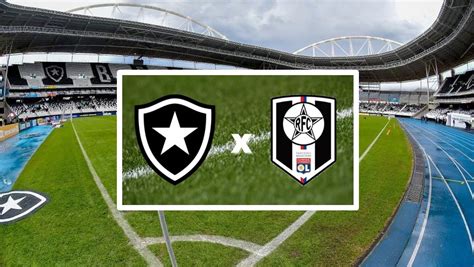 Botafogo X Resende Ao Vivo Onde Assistir Online Como Chegam E