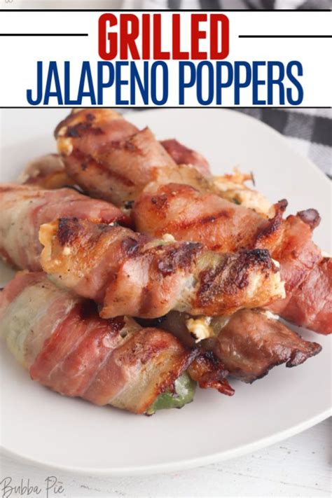 These Grilled Jalapeno Poppers Make An Awesome Appetizer For Your Next