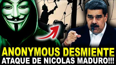 ANONYMOUS deja en RIDICULO a MADURO y expone al CULPABLE del APAGÓN en