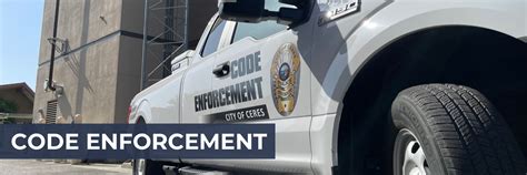 Code Enforcement Ceres Ca