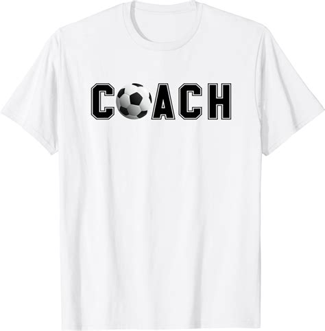 Amazon.com: Soccer Coach T-Shirt : Clothing, Shoes & Jewelry