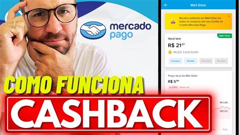 Cashback Mercado Pago Como Funciona Vale A Pena Youtube