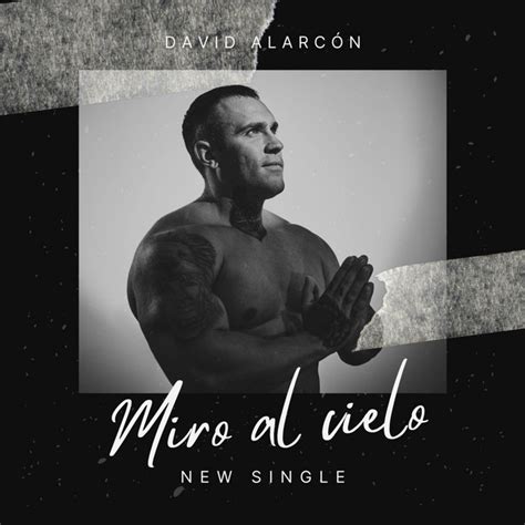 Miro Al Cielo Single By David Alarc N Spotify