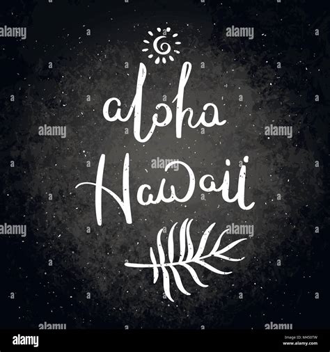 Aloha Hawaii Frase Letras Vector Dibujados A Mano Moderna Decoraci N