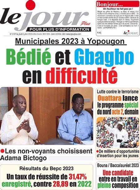 Titrologie De Le Jour Plus N5137 Du Jeudi 6 Juillet 2023 Abidjan Net