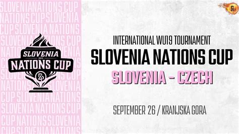 WU19 Nations Cup Slovenia Czech YouTube