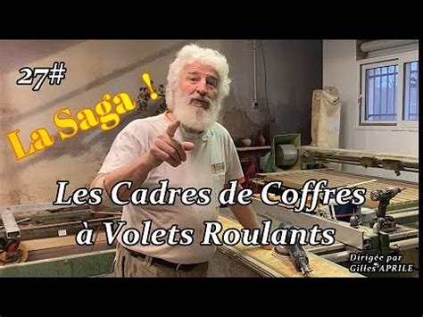 Les Coffres Volets Roulants Youtube