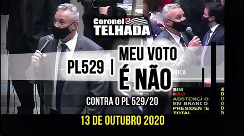 Votação do PL 529 20 Coronel Telhada em obstrução e posteriormente