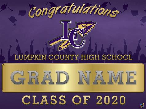 Graduation 2020 Sign - Lumpkin County High School – 400Ink.com