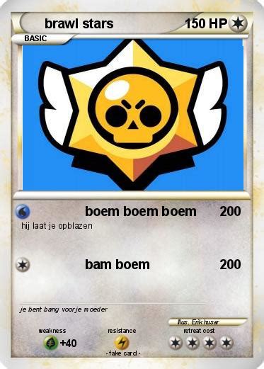 Pokémon Brawl Stars 7 7 Boem Boem Boem My Pokemon Card