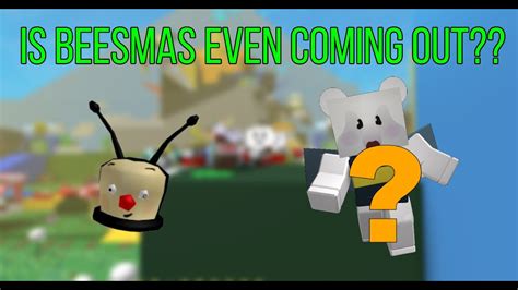 IS BEESMAS EVEN COMING OUT Roblox Bee Swarm Simulator YouTube