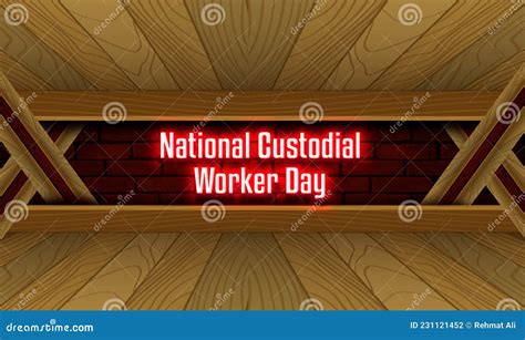 October National Custodial Worker Day Neon Text Effect On Bricks