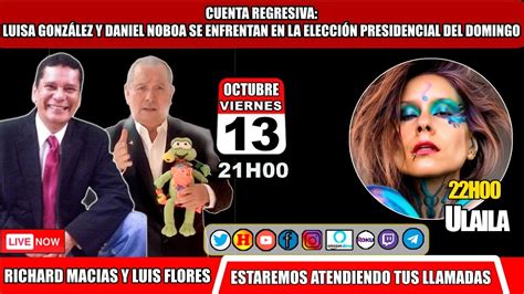 Cuenta regresiva Luisa González y Daniel Noboa se enfrentan en la