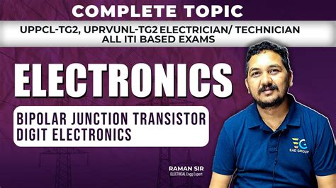 ELECTRONICS Part 02 Uppcl Tg2 Uprvunl Tg2 Electrician By Raman Sir