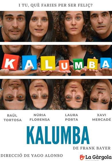 Kalumba Recomanació teatral Carles Armengol Gili Teatre Barcelona