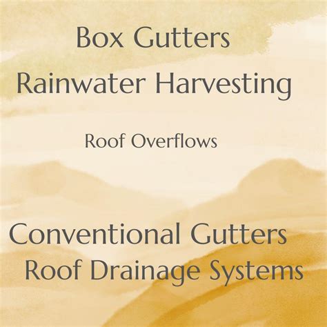 Types of Roof Drainage Systems