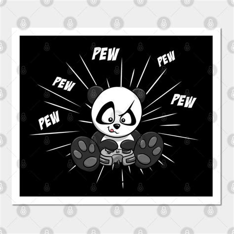 PEW PEW PEW Gaming Panda Gamer With Controller By Skizzenmonster