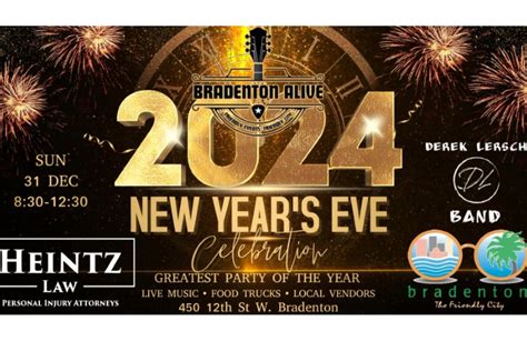 Celebrate New Years Eve In Downtown Bradenton The Suncoast Post