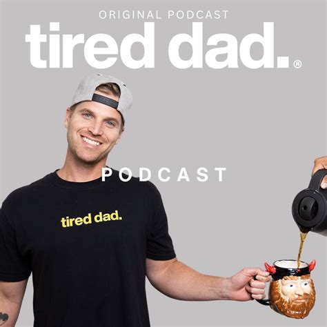 Interview With The Original Tired Dad My Father The Tired Dad