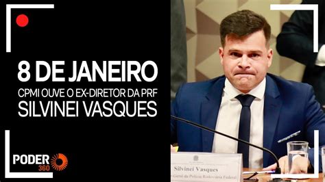 Ao Vivo CPI Do 8 De Janeiro Ouve Ex Diretor Geral Da PRF YouTube