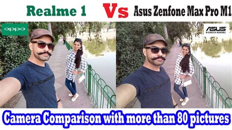 RealMe 1 Vs Asus Zenfone Max Pro M1 Camera Comparison YouTube