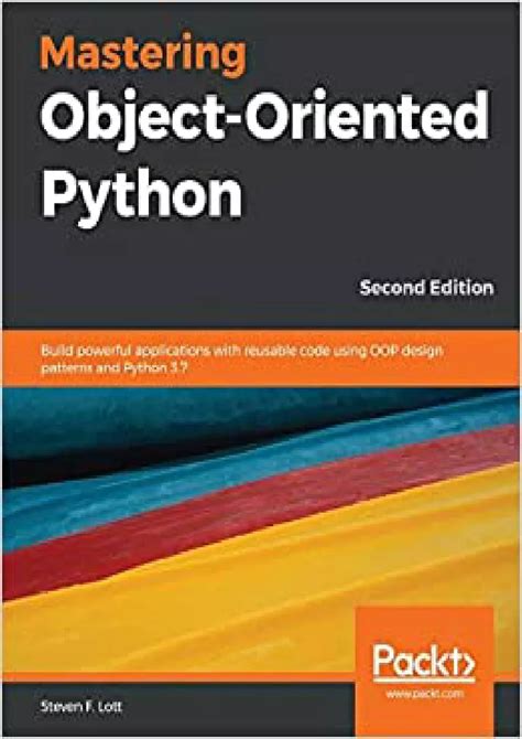 Ppt Mastering Object Oriented Python Build Powerful Applications With Reusable Code Using