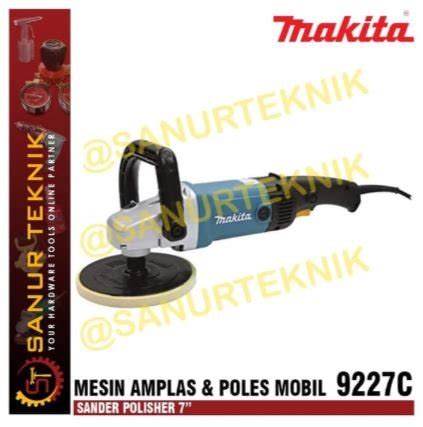 Jual Mesin Poles Mobil 7inch Atau Sander Polisher Machine 7in Makita