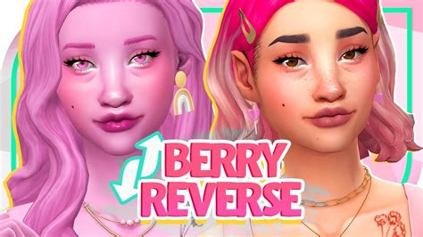 Berry Sim To Regular Sim The Sims 4 Create A Sim Berry Reverse Cc