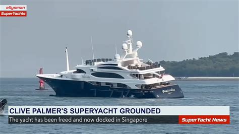 Clive Palmer S Superyacht M Y Australia Freed From Grounding Sy News