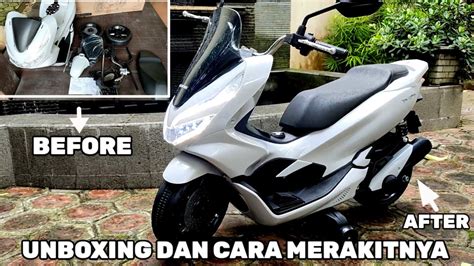 Motor Listrik Honda Pcx M Unboxing Dan Cara Merakitnya Youtube