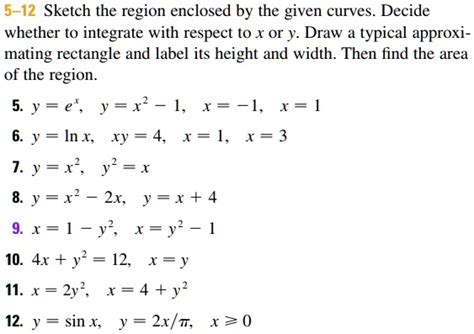 Solved 5 12 Sketch The Region Enclosed By The Given Curves Decide