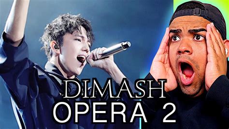 This Is The Best Voice I Ve Heard Dimash Opera Reaction Youtube