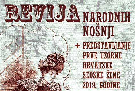 Revija narodnih nošnji u nedjelju 17 studenog u Interpretacijskom