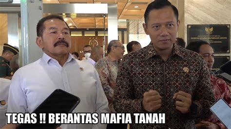 TEGAS BRANTAS MAFIA TANAH Perintah Presiden Jokowi AHY Bertemu