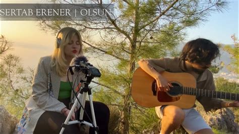 Sertab Erener Olsun Feriha Vural Cover Youtube